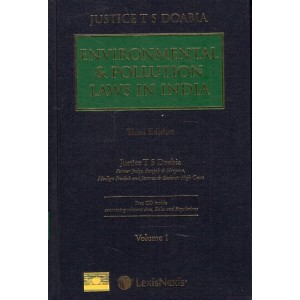 Lexisnexis's Environmental & Pollution Laws in India by Justice T. S. Doabia [2 HB Vols.]
